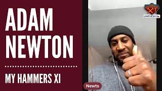 My Hammers XI - Adam Newton