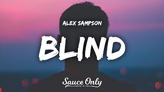 Alex Sampson - BLIND (Lyrics)