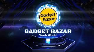 Gadget Bazar Intro