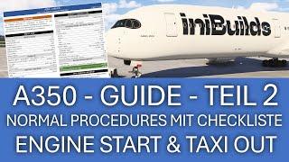 A350 - Guide Teil 2 - Engine Start & Taxi Out | MSFS 2024