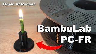 BambuLab PC-FR review, the Flame Retardant PolyCarbonate