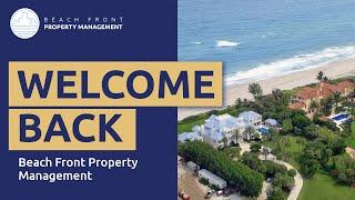 Beach Front Property Management Welcomes You Back ️| Improving Property Management