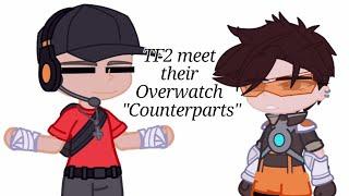 TF2 meet their Overwatch "Counterparts" | TF2/Overwatch | Unfinished