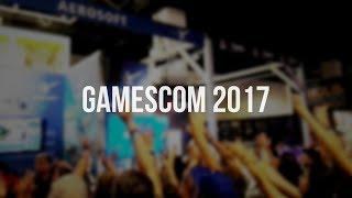 Gamescom 2017 Recap - TML-Studios