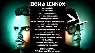 Zion & Lennox Mix - DJ Mundial [Clásicos del Reggaeton]