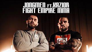 Kazior x Jongmen - Fight Empire