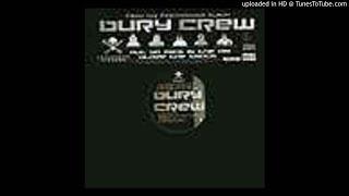 Bury Crew - Put Ya Mics In The Air (Street)