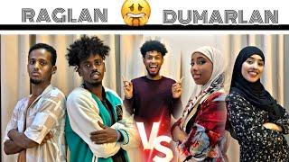 DUMARLAND VS RAGLAND// CADOWGAAGA MA AAMINI LEHEED YAA LAGA BADIYE…?