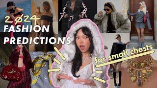 2024 FASHION TRENDS | my top 10 for small chests! 