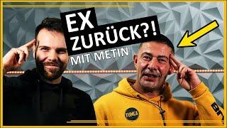 Ex zurück | Ex zurückgewinnen ein todsicherer Plan - mit Metin Sen