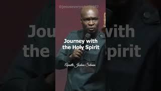 Journey with the Holy Spirit | Apostle Joshua Selman