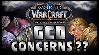 Battle For Azeroth - A Complete and Detailed Analysis of the GCD Changes