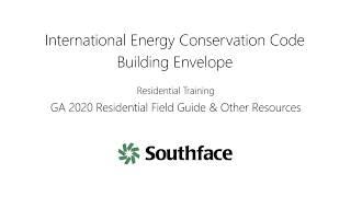 Using the 2020 Georgia Residential Field Guide and Other Energy Code Resources