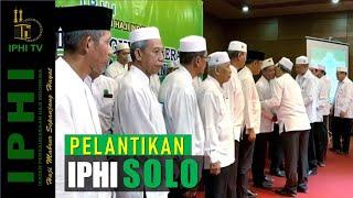 PELANTIKAN PENGURUS IPHI SOLO | JAWA TENGAH