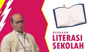 #10 GERAKAN LITERASI SEKOLAH - BAGIAN 1 | Podcast