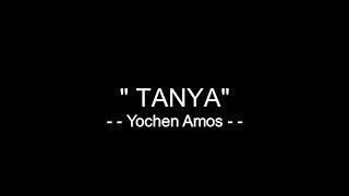 Tanya - Yochen Amos [ Lirik ]