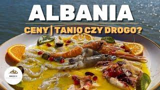 Albania CENY 2024 | TANIO czy drogo? |  #58