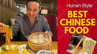 Best Chinese Food – Hunan Style – Dumplings, Pork Belly, Rice Noodles, and more