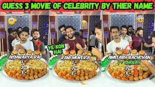 Guess 3 Movie Of Actors & Actresses By Their Name  & Eat Unlimited  Challenge   | Sahil Khan NT |