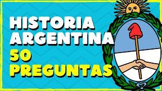 ​ 50 PREGUNTAS sobre HISTORIA ARGENTINA  | ¿CUANTO SABES DE HISTORIA ARGENTINA? 