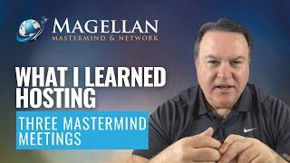 What I Learned Hosting Three MasterMind Meetings