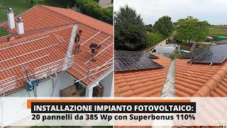 PARTE 1 - INSTALLAZIONE IMPIANTO FOTOVOLTAICO: 20 pannelli da 385 Wp con Superbonus 110%