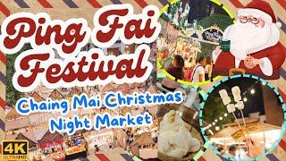 Ping Fai Festival Christmas Night Market One Nimman Vintage Market Maya Chiang Mai  Thailand 2024 4k