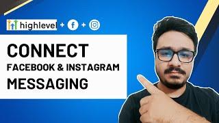 How To Connect Facebook & Instagram Messaging with GoHighLevel 