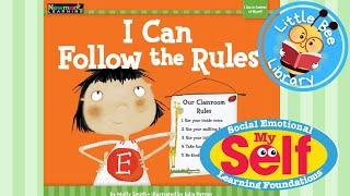 I Can Follow the Rules l Social Emotional Learning Foundations l Self-Control & Self-Esteem