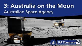 Australian Space Agency - Part 3: Australia on the Moon