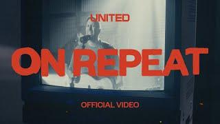 On Repeat (Official Video) - Hillsong UNITED