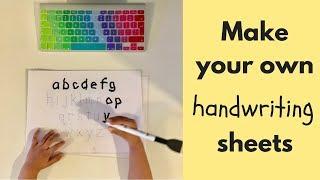 Make your own handwriting sheets