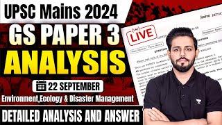 UPSC Mains 2024 | GS Paper 3 Detailed Analysis & Answer | Environment,Ecology & Disaster Management