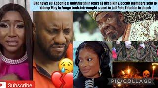 Bad news Yul Edochie & Judy Austin in tears as his pikin & occult members sent to kidnap May FAIL