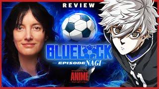 Review: Blue Lock The Movie - Episode Nagi - (Spoiler Free)