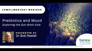 Prebiotics and Mood: Exploring the Gut-Brain Axis