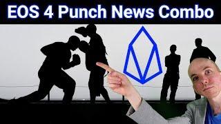 EOS 4 Punch News Combo