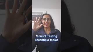 Manual testing essentials topic course #manualtesting #testingvideo #onlinelearning #softwaretesting