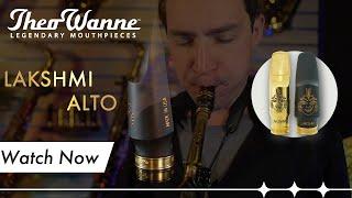 Theo Wanne™ LAKSHMI Alto Saxophone Mouthpiece demonstration by Thomas Harris