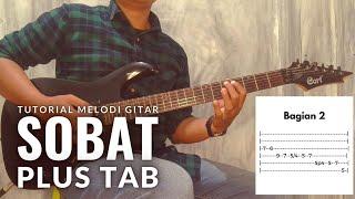 Tutorial Melodi Gitar PADI - SOBAT Plus Tab