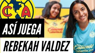 REBEKAH VALDEZ. Conoce más al NUEVO FICHAJE del CLUB AMÉRICA femenil llegada del PORTLAND THORNS.