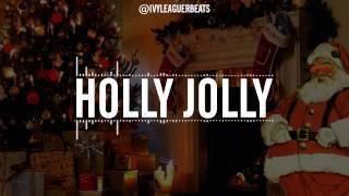 (SOLD) "Holly Jolly" Prod By: @ivyleaguerbeats