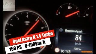 Opel Astra K 1.4 Turbo 150PS 0-100km/h