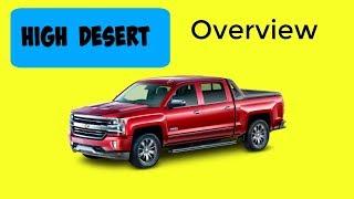 2017 CHEVROLET HIGH DESERT OVERVIEW - BOX REVIEW