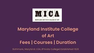 Maryland Institute College of Art - USA | Courses | Tuition Fees | Duration