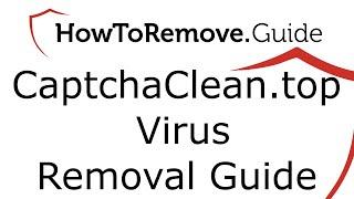 Captcha Clean Top Virus Removal