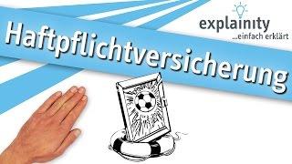 Die Haftpflichtversicherung einfach erklärt (explainity® Erklärvideo)