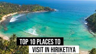 Top 10 places to visit in Hiriketiya Sri Lanka | Sunnysl Travels