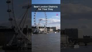 Best London Areas for your stay