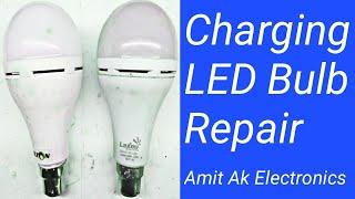 How To Repair Charging Bulb Amit Ak Electronics In Hindi